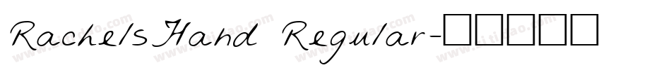 RachelsHand Regular字体转换